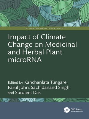 cover image of Impact of Climate Change on Medicinal and Herbal Plant microRNA